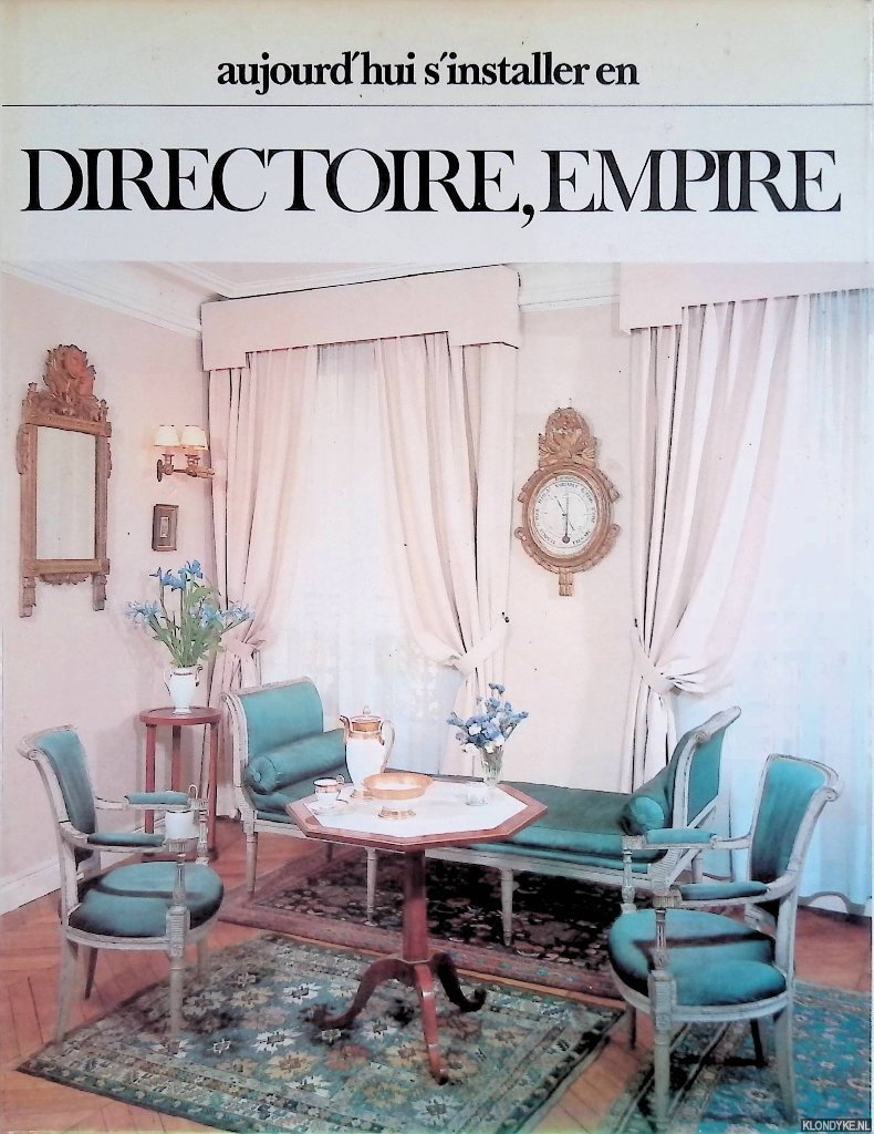 Favelac, Pierre-Marie - Aujourd'hui s'installer en Directoire, Empire