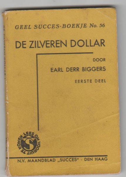 Derr Biggers,Earl - Geel Succes-boekje 56 de zilveren dollar 1
