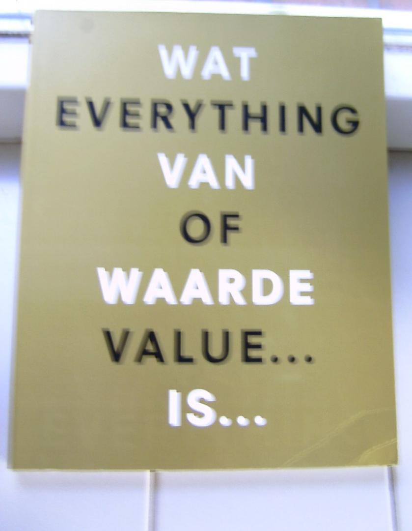 Donia, J. - Wat van waarde is / Everything of value / druk 1