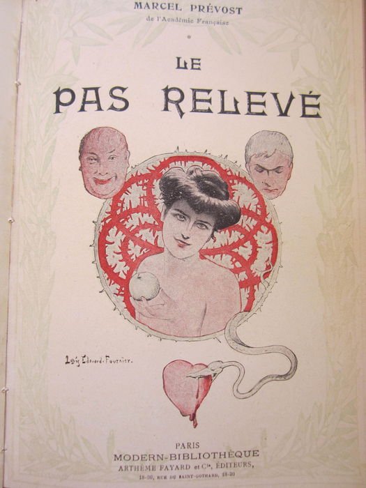 Prevost Marcel - Dernières, Nouvelles,Lettres de Femmes,Le Domino Jaune,Le Mariage de Julienne,Fausse Bourgeoise,Missette,Pas Relevé,Demi-Vierges,Jardin Secret,Pierre et Thérèse,Jaufre,Cousine Laura,La Confession d'un Amant,Scorpion,Princesse d'Erminge, Chonchette.