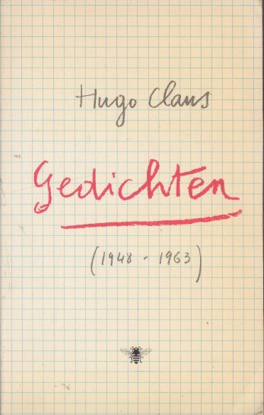 Claus, Hugo - Gedichten 1948-1963.