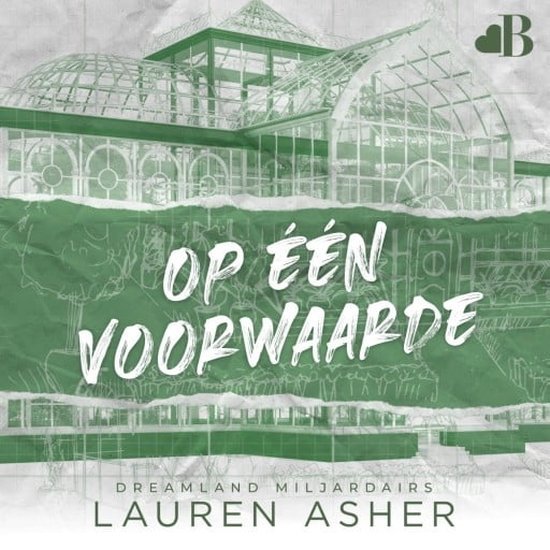 Asher, Lauren - Op één voorwaarde