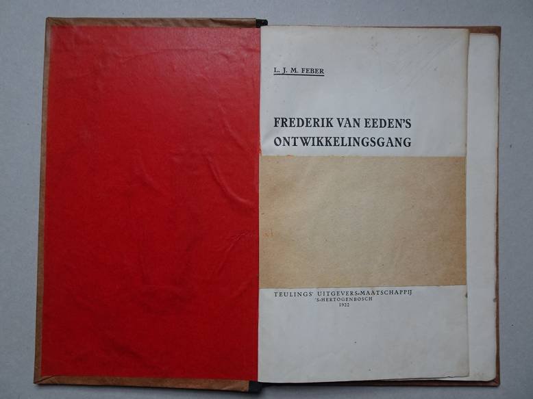 Feber, L.J.M.. - Frederik van Eeden's ontwikkelingsdrang.