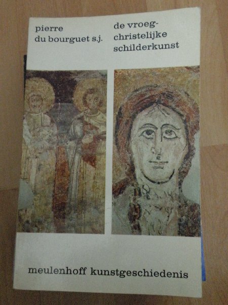 Pierre du Bourguet S.J. - De vroeg-christelijke schilderskunst