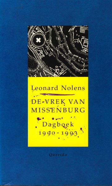 Nolens, Leonard - De vrek van Missenburg. Dagboek 1990-1993