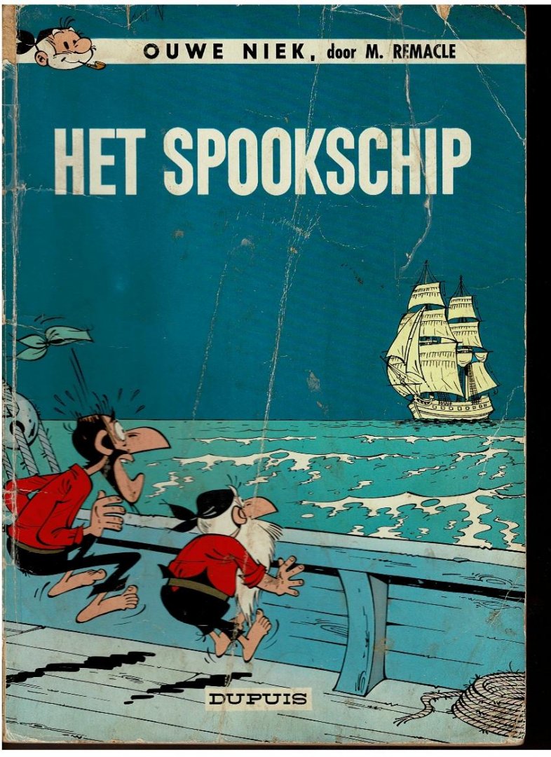 Remacle,M. - Ouwe Niek en Zwartbaard 10 het spookschip