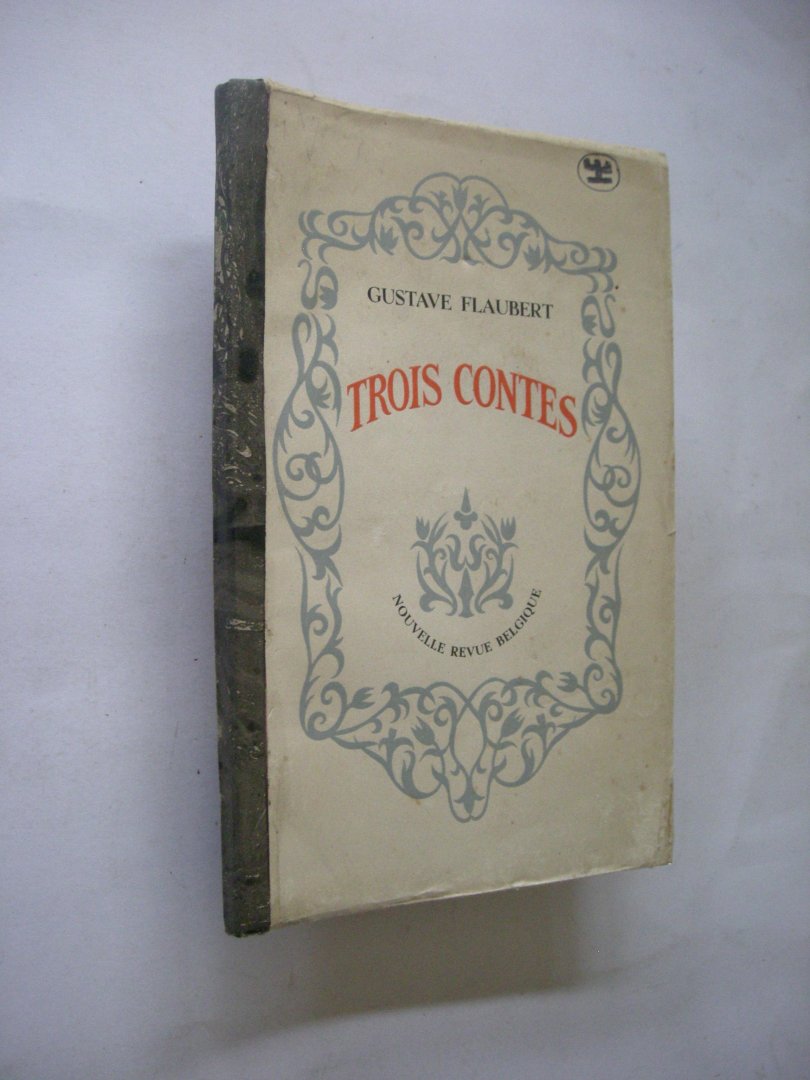 Flaubert, Gustave - Trois contes. (Un coeur simple, Herodias