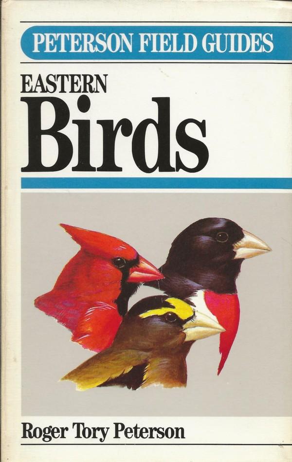 Peterson, Roger Tory - A Field Guide to the Birds of Eastern and Central North America - Eastern Birds