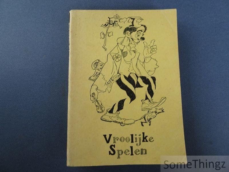 Coll. - Vroolijke spelen. Bundele leekenspelen. Deel 6.
