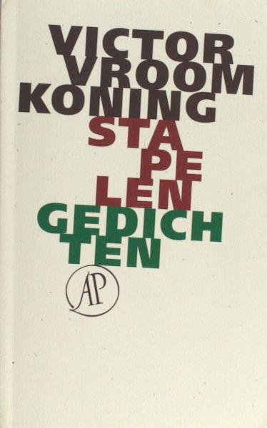 Vroomkoning, Victor. - Stapelen.