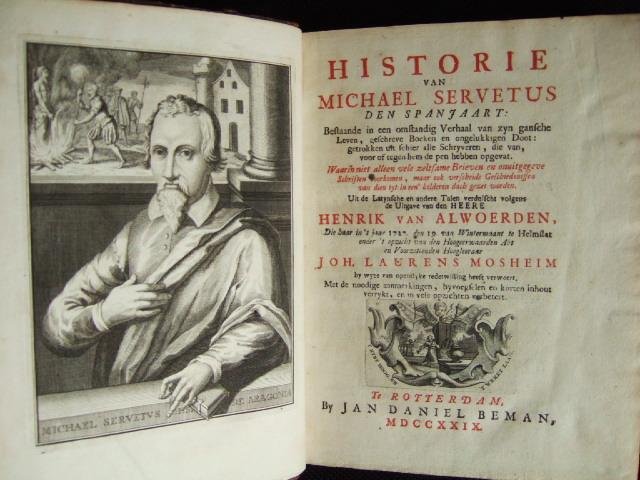 Alwoerden, van Henrik - Historie van Michael Servetus den Spanjaart...