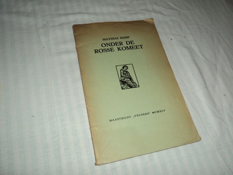 Kemp, Mathias - Onder de rosse komeet