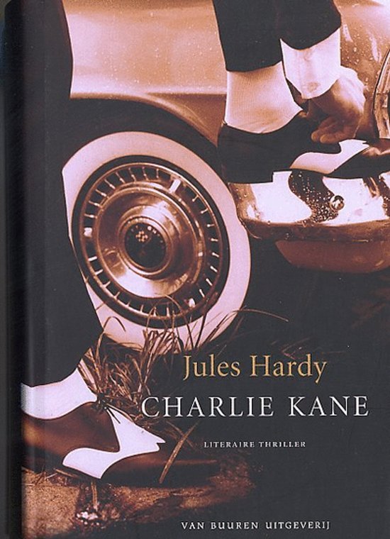 Hardy, Jules - Charlie Kane
