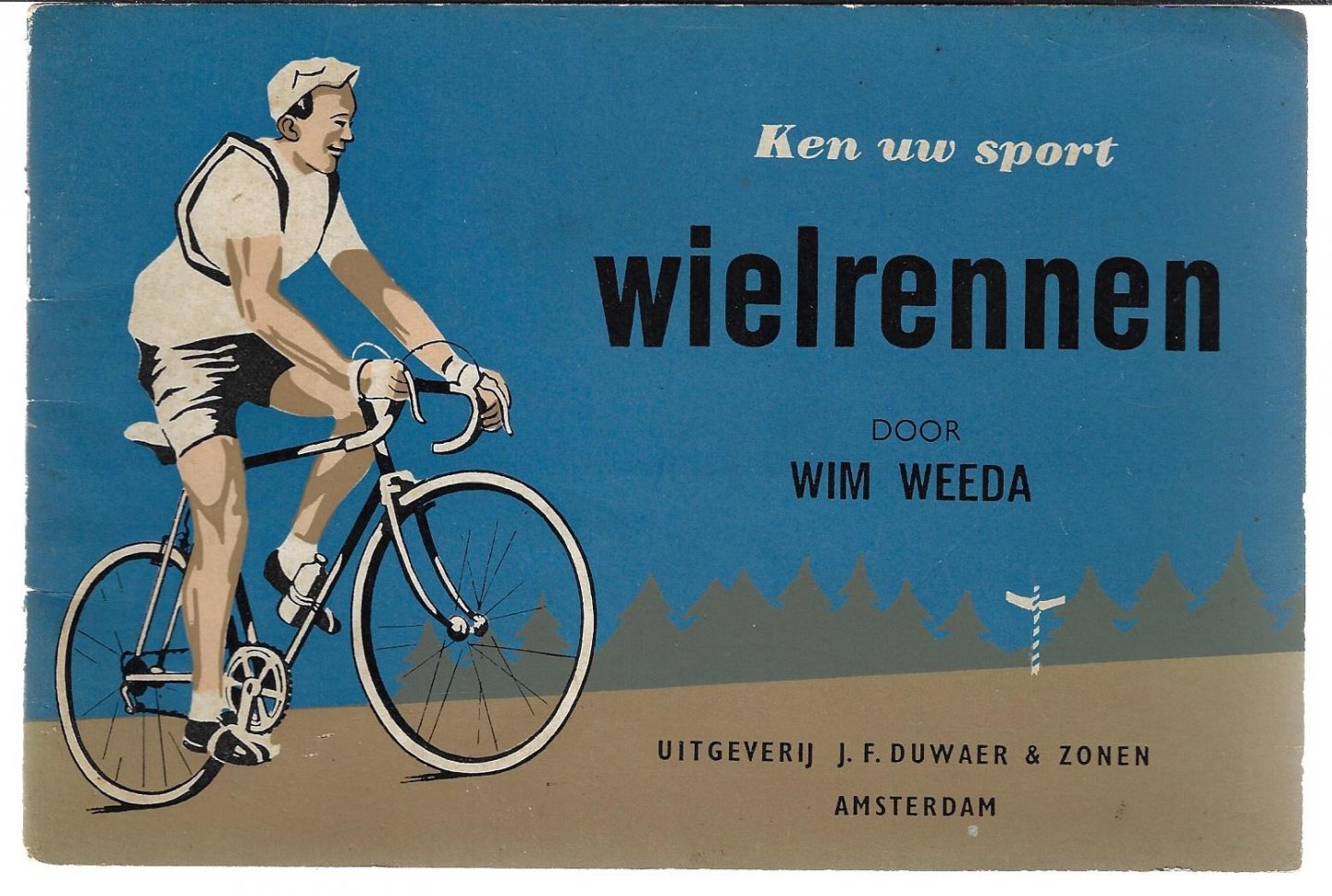 Weeda, Wim - Ken uw sport - Wielrennen