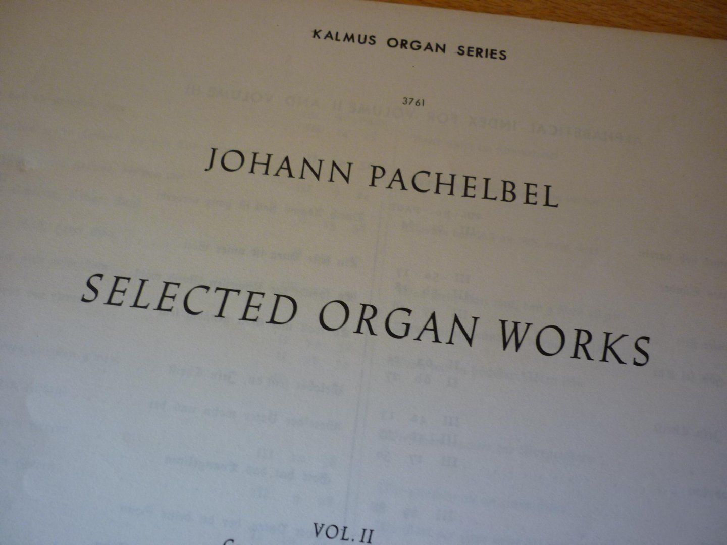 Pachelbel; J. (1653 -1706) - Selected Organ Works; Volume 2 - Kalmus Organ Series; 3761