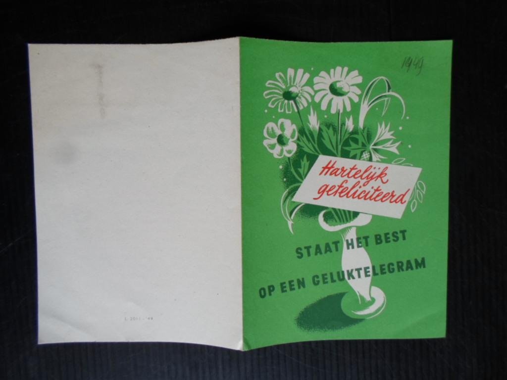  - Hartelijk gefeliciteerd staat het best op een gelukstelegram