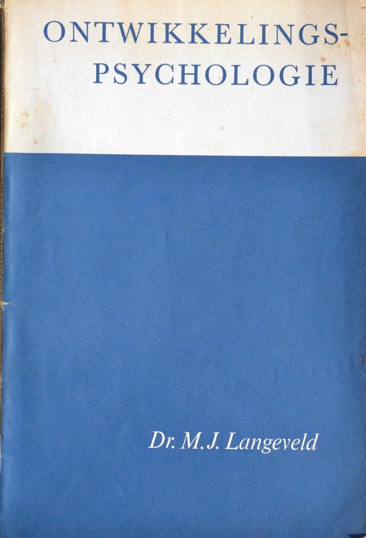 Langeveld, Dr.M.J. - Ontwikkelings-Psychologie