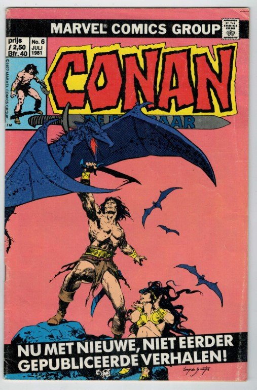 Buscema, John tekeningen, e.a. - Conan de barbaar marvel Comics 3. klauwen van de tijgerin 4. monster van de rode priester 5. stier van Anu 6. krijger en de wolfsvrouw 7. tuin des doods 8.	 nacht van het monsterbeeld 9. duivel en het vuur 10. vloek van de magiër, Shokkoth! 11...