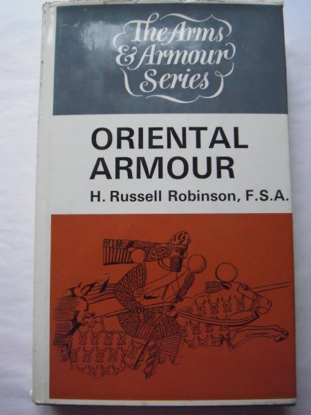Russel Robinson, H. - Oriental Armour