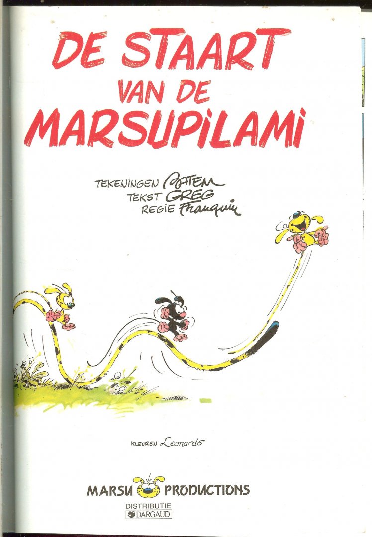 Franquin Regie  en de tekst van Greg & tekeningen van Baten - De staart van de Marsupilami