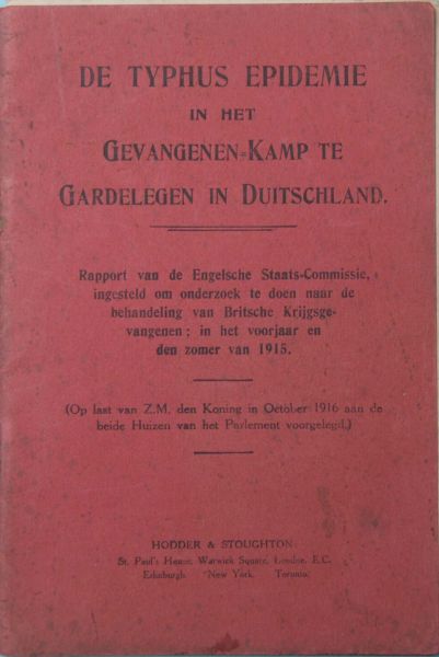 Hodder en Stoughton 1916 - De Typhus Epidemie in het Kamp Gardelegen