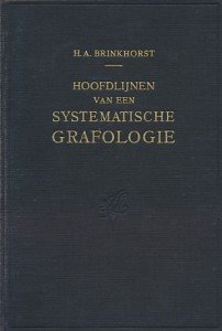 Brinkhorst, H.A. - Hoofdlijnen van een systematische grafologie. Met 35 illustraties