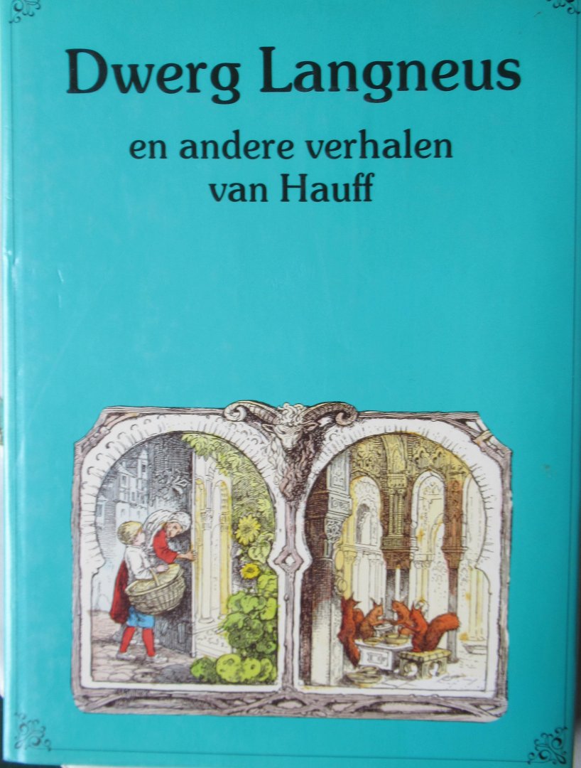 Hauff - Dwerg Langneus en andere verhalen