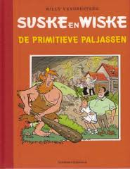Vandersteen, Willy - Suske en Wiske. De primitieve paljassen