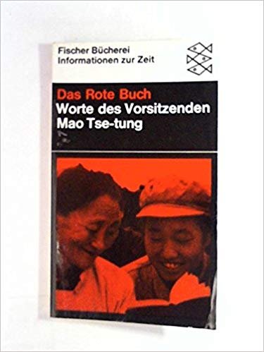 Mao Tse-tung (inl. Tilemann Grimm) - Das Rote Buch. Worte des Vorsitzenden Mao Tse-tung