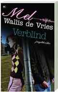 Wallis de Vries, Mel - Verblind -