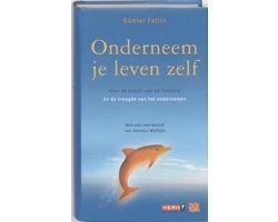 Günter Faltin - Onderneem je leven zelf