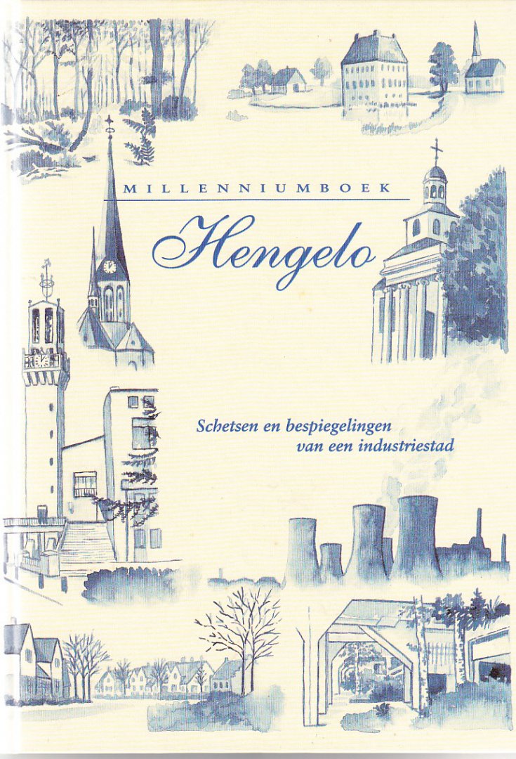 Faber, H. (redactie) - Millenniumboek Hengelo