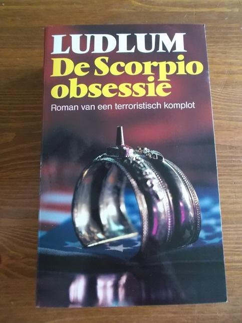 Ludlum, R. - De Scorpio obsessie / druk 1