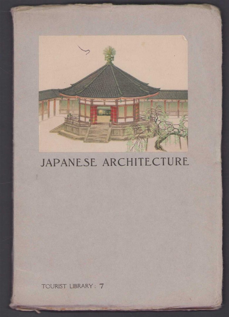 Kishida, Hideto - Japanese architecture - (Tourist Library 7)