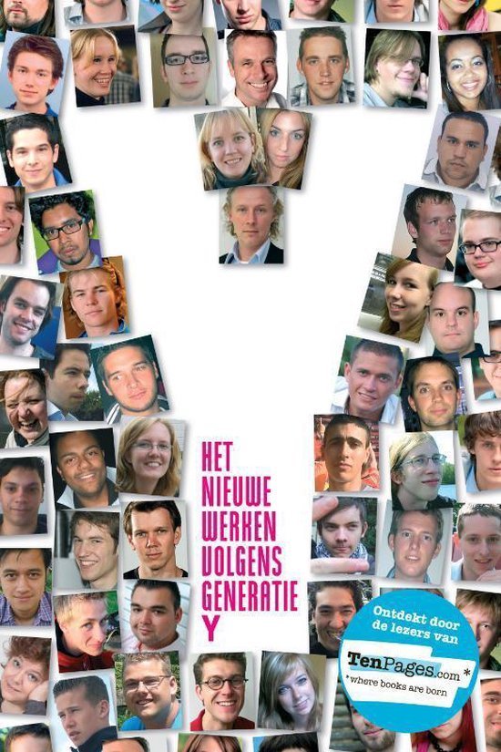 Riet, Tamar van der, Skoblikov, Sofia, Becker, Peter, Jacobs, Gerben, Katoen, Ronald, Krans, Jan - Het nieuwe werken volgens generatie Y