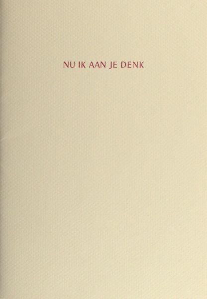 Ramele, Ferrie van (tekst), Thijs van Hooijdonk (beeld). - Nu ik aan je denk.