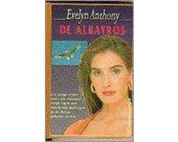 Evelyn Anthony - De Albatros