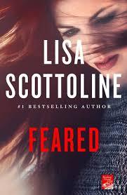 LISA SCOTTOLINE - FEARED / A Rosato & Dinunzio Novel