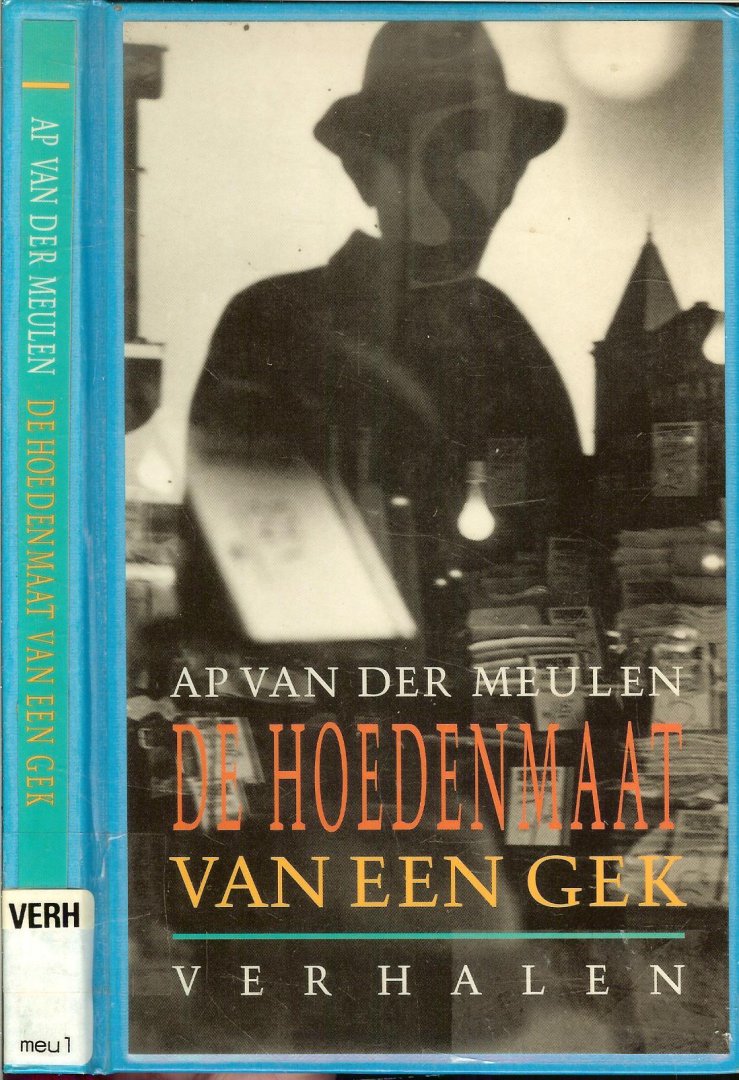 Meulen, Ad. van der Afbeelding omslag detail van Premier reflet  Lisette Model 1939 -  1940 - De Hoedenmaat van een Gek