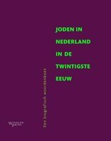 Joden in Nederland in de twintigste eeuw - een biografisch woordenboek