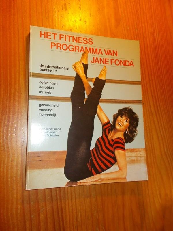 FONDA, JANE, - Het Fittness programma van Jane Fonda.