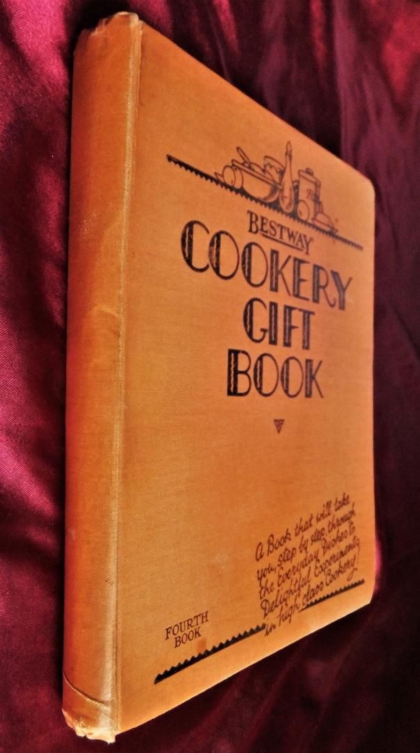 Kers Jr., P.J. - Bestway Cookery Gift Book Fourth Book