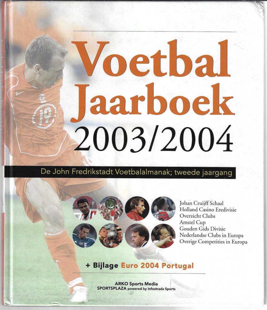 Diverse - Voetbal Jaarboek 2003/2004 -De John Fredrikstadt Voetbalalmanak eerste jaargang