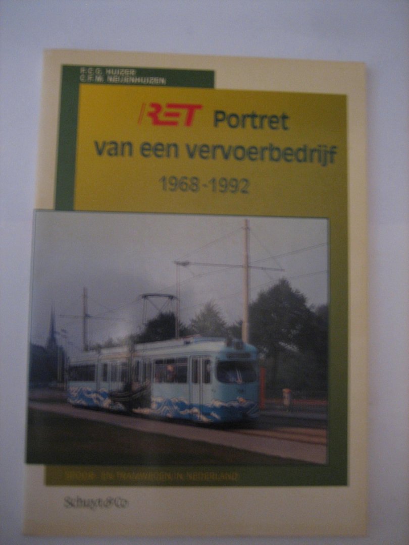 Huizer/Niejenhuizen - Ret portret van een vervoerbedrijf / 1968-1992 / druk 1