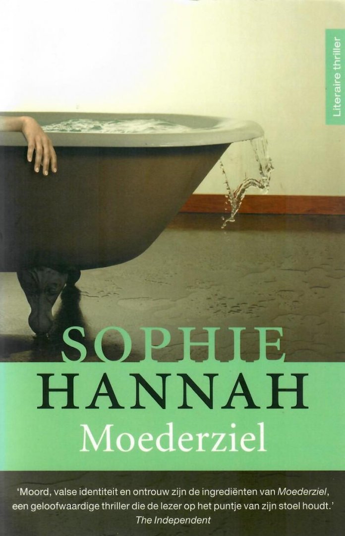 Hannah, Sophie - Moederziel