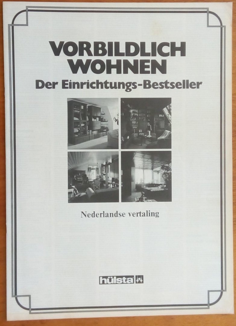  - Hülsta, Vorbildlich Wohnen, Der Einrichtungs-Bestseller