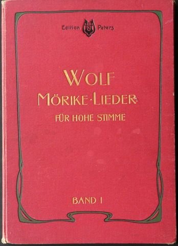 Wolf, Hugo: - Gedichte von Eduard Mörike