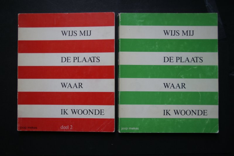 Joop Mekes - 2 boeken: Wijs Me de Plaats Waar Ik Woonde : rondleiding door Rotterdam  2 Delen Compleet