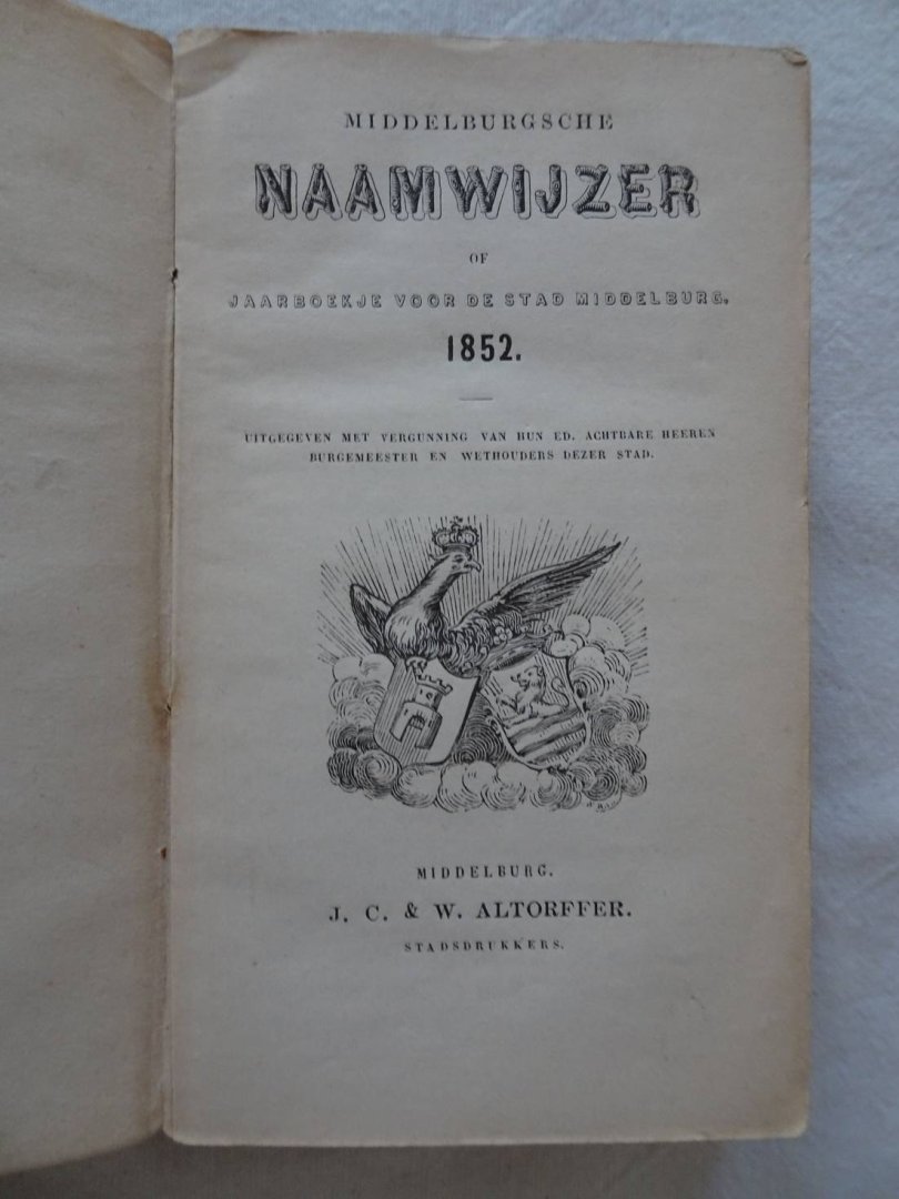 N.n.. - Middelburgsche naamwijzer of jaarboekje voor de stad Middelburg, 1852.