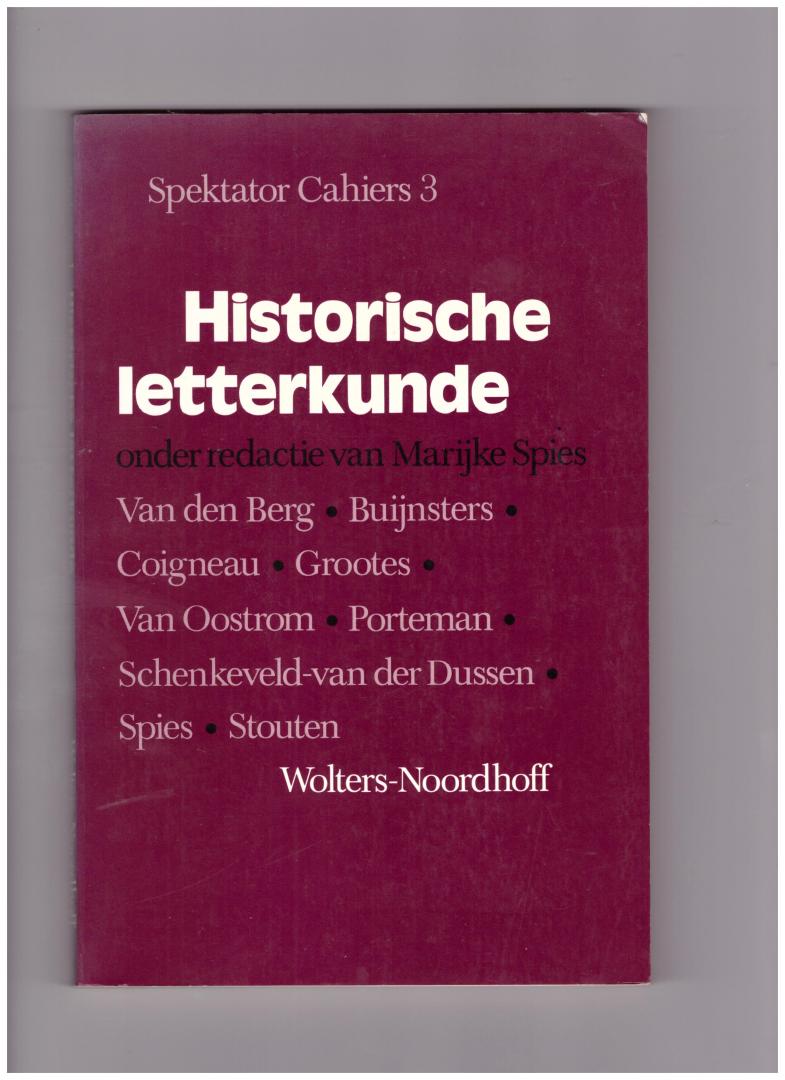 Marijke Spies (redactie) - Historische Letterkunde. Spectator Cahiers 3